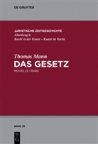 Thomas Mann - Das Gesetz
