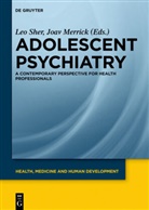 Merrick, Merrick, Joav Merrick, Le Sher, Leo Sher - Adolescent Psychiatry