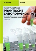 Haral Renz, Harald Renz - Praktische Labordiagnostik