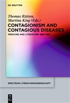 King, King, Martina King, Thomas Ruetten, Thoma Rütten, Thomas Rütten - Contagionism and Contagious Diseases
