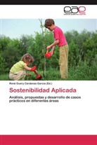 René Guery Cárdenas García, Ren Guery Cárdenas García, René Guery Cárdenas García - Sostenibilidad Aplicada