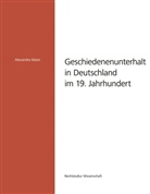 Alexandra Maier - Geschiedenenunterhalt in Deutschland im 19. Jahrhundert