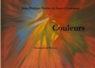 FOURMONT, Daniel Fourmont, Noble, Jean-Philipp Noblet, Jean-Philippe Noblet - Couleurs