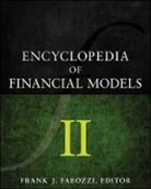 FJ Fabozzi, Frank J. Fabozzi, FABOZZI FRANK J, Frank J. Fabozzi, Frank J. Fabozzi - Encyclopedia of Financial Models V2