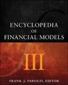 FJ Fabozzi, Frank J. Fabozzi, FABOZZI FRANK J, Frank J. Fabozzi, Frank J. Fabozzi - Encyclopedia of Financial Models V3