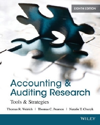 Natalie T. Churyk, Natalie Tatiana Churyk, Thomas C. Pearson, Thomas R. Weirich, Thomas R. Pearson Weirich,  WEIRICH THOMAS R PEARSON THOMAS - Accounting & Auditing Research - Tools & Strategies