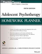 Arthur Jongsma, Arthur E Jongsma, Arthur E. Jongsma, Arthur E. Peterson Jongsma, Willia McInnis, William P. Mcinnis... - Adolescent Psychotherapy Homework Planner