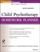 Arthur E Jongsma, Arthur E. Jongsma, Arthur E. Peterson Jongsma, William P. Mcinnis, L. Mark Peterson - Child Psychotherapy Homework Planner