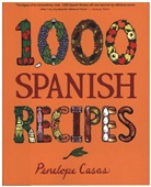 Penelope Casas - 1,000 Spanish Recipes