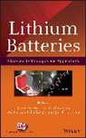 Abraham, K. M. Abraham, van Schalkwij, Walter A. van Schalkwijk, Scrosati, B Scrosati... - Lithium Batteries