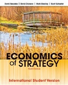 Davi Besanko, David Besanko, David Dranove Besanko, Davi Dranove, David Dranove, Scott Schaefer... - Economics of Strategy