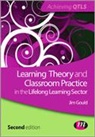 Jim Gould - Learning Theory and Classroom Practice in the Lifelong Learning Sector