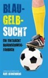 Axe Klingenberg, Axel Klingenberg - Blau-Gelb-Sucht