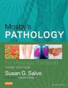 Susan G Salvo, Susan G. Salvo - Mosby's Pathology for Massage Therapists