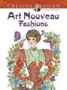 Creative Haven, Ed Sibbett Jr., Ming-Ju Sun, Ming-Ju Sun - Creative Haven Art Nouveau Fashions Coloring Book