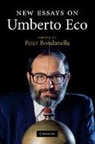 Peter Bondanella, Peter (Indiana University) Bondanella, Peter E. Bondanella, Peter Bondanella, Bondanella Peter - New Essays on Umberto Eco