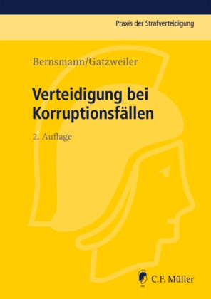  Bernsman, Klau Bernsmann, Klaus Bernsmann,  Gatzweiler, Norbert Gatzweiler, Katharina Rausch - Verteidigung bei Korruptionsfällen
