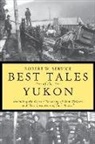 Service R, Robert W. Service, Service R. - Best Tales Yukon