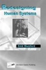 Enid Mumford - Redesigning Human Systems