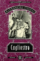 Alexandre Dumas - Cagliostro. Tl.1