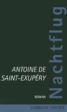 Antoine de Saint-Exupéry - Nachtflug
