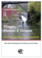 Alfred Baudisch, Alfred K. Baudisch - Fliegen, Flossen & Glossen