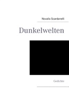Novalis Scardanelli - Dunkelwelten