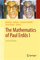 Steve Butler, Ronald L. Graham, Jaroslav Ne Et Il, Jaroslav Ne¿et¿il, Jarosla Nesetril, Jaroslav Nesetril... - The Mathematics of Paul Erdös I. Vol.1