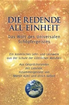 Gabriel, Gabriele, Kübli, Martin Kübli, Seifer, Ulric Seifert... - Die redende All-Einheit