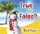 Daniel Nunn - True or False? Weather
