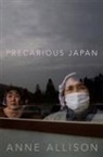 Anne Allison - Precarious Japan