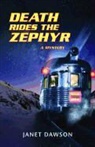 Janet Dawson - Death Rides the Zephyr