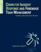 Leighton Johnson - Computer Incident Response and Forensics Team Management