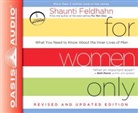 Shaunti Feldhahn - For Women Only: What You Need to Know about the Inner Lives of Men (Audio book)