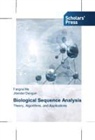 Jitender Deogun, Fangru Ma, Fangrui Ma - Biological Sequence Analysis
