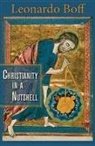 Leonardo Boff - Christianity in a Nutshell