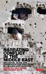 Zahera Harb, Dina Matar, Dina Harb Matar - Narrating Conflict in the Middle East