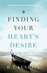 R. T. Kendall - Finding Your Heart's Desire