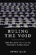 Peter Mair - Ruling the Void The Hollowing of Western Democracy
