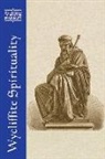 J. Patrick Hornbeck, J. Patrick Hornbeck Ii, Stephen E. Lahey, Fiona Somerset, J. Patrick Hornbeck, J Patrick Hornbeck II... - Wycliffite Spirituality