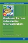 A Gugliuzza, A. Gugliuzza, Annarosa (EDT)/ Basile Gugliuzza, Annarosa Basile Gugliuzza, Angelo Basile, Angelo (Senior Researcher Basile... - Membranes for Clean and Renewable Power Applications