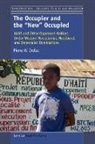 Pierre W. Orelus - The Occupier and the ""new"" Occupied: Haiti and Other Oppressed Nations Under Western Neocolonial, Neoliberal, and Imperialist Dominations