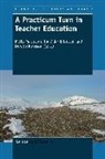 Tor Vidar Eilertsen, Matts Mattsson, Doreen Rorrison - A Practicum Turn in Teacher Education