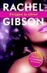 Rachel Gibson - Zwijgen is zilver