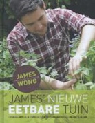 James Wong, Andrew Hayses-Watkins - James' nieuwe eetbare tuin