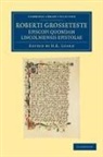 Robert Grosseteste, H. R. Luard - Roberti Grosseteste Episcopi Quondam Lincolniensis Epistolae