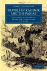 Karl Alexander von H. Gel, Karl Alexander von H¿gel, Karl Alexander Von Hugel, Karl Alexander von Hügel - Travels in Kashmir and the Panjab