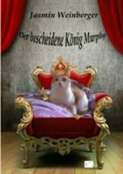 Jasmin Weinberger - Der bescheidene König Murphy