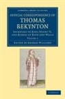 Thomas Beckington, George Williams - Official Correspondence of Thomas Bekynton