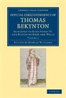Thomas Beckington, Beckington Thomas, George Williams - Official Correspondence of Thomas Bekynton
